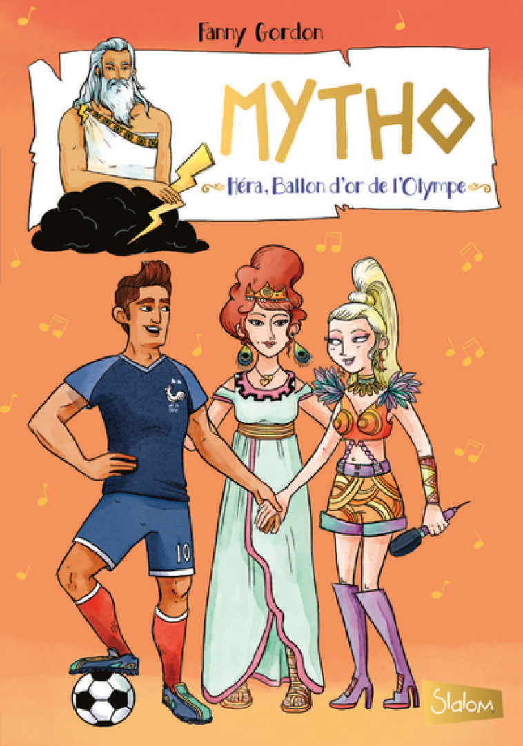 Mytho - tome 3 Héra, ballon d'or de l'Olympe - Fanny Gordon - SLALOM