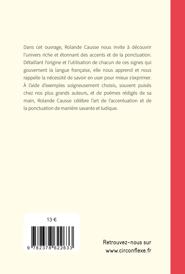 Accents et ponctuation de la langue française - Rolande Causse - CIRCONFLEXE