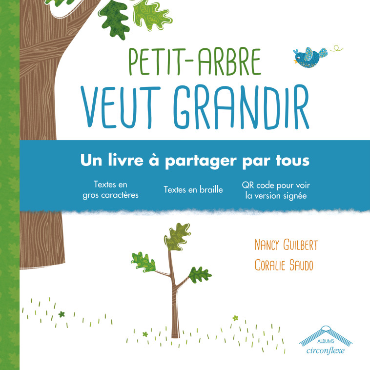 Petit-arbre veut grandir - Nancy Guilbert - CIRCONFLEXE