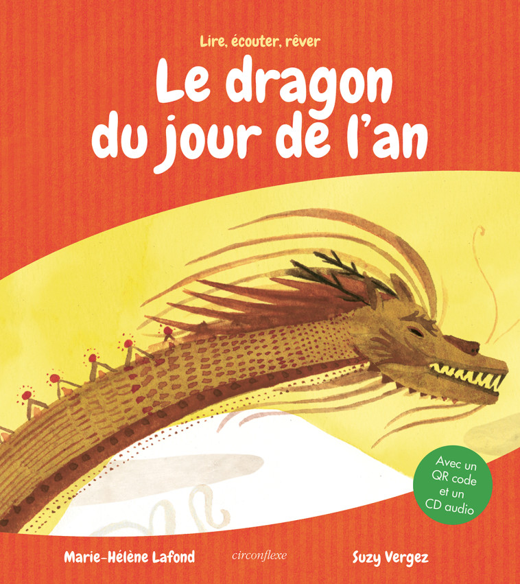 Le dragon du jour de l'an -  Vergez Suzy - CIRCONFLEXE