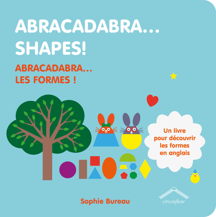 Abracadabra... Shapes! -  Collectif - CIRCONFLEXE