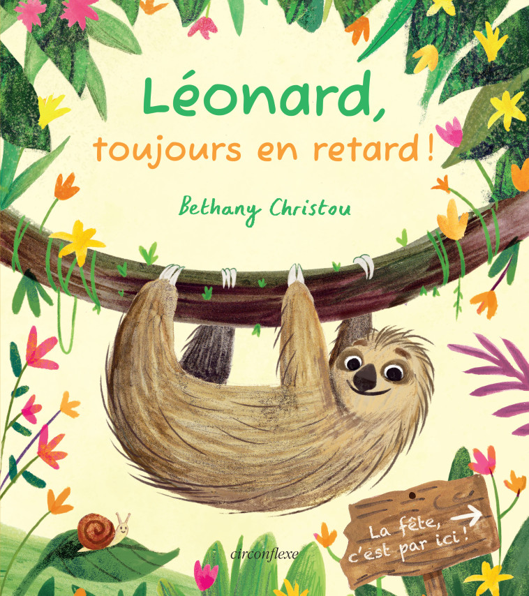 Léonard, toujours en retard ! - Bethany Christou - CIRCONFLEXE