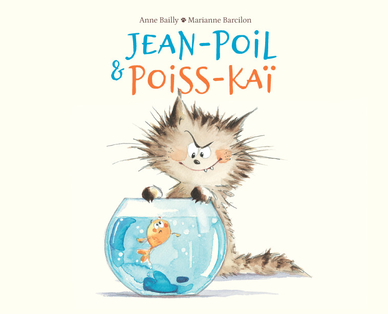 Jean-Poil et Poiss-Kaï - Anne Bailly - KALEIDOSCOPE