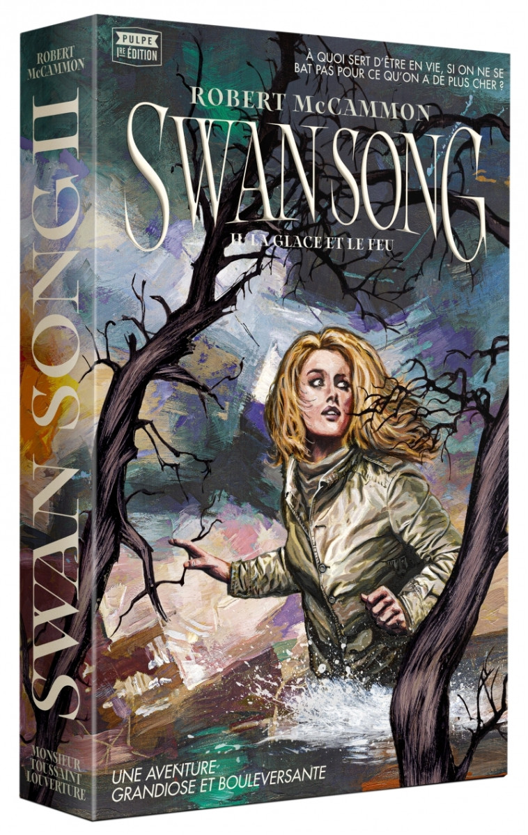 Swan Song : Tome 2 - La glace et le feu - Robert MCCAMMON - LOUVERTURE