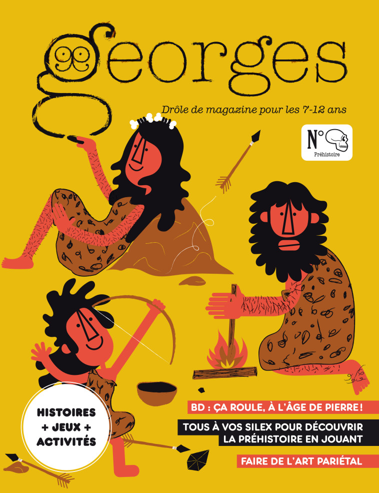 Magazine Georges n°59 - Préhistoire (aout sept 22) - Fabien Roché - MAISON GEORGES