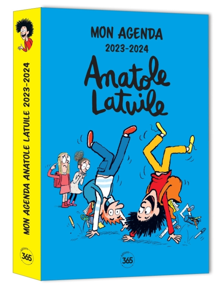 Agenda scolaire Anatole Latuile 2023-2024 - XXX - 365 PARIS