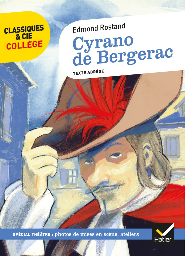 Cyrano de Bergerac - Edmond Rostand - HATIER