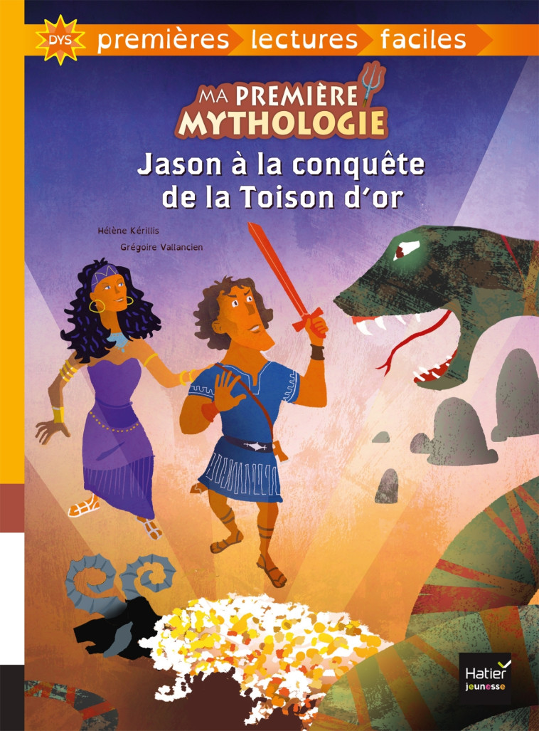 Ma première mythologie - Jason à la conquête de la Toison d'or adapté dès 6 ans - Hélène Kérillis - HATIER JEUNESSE