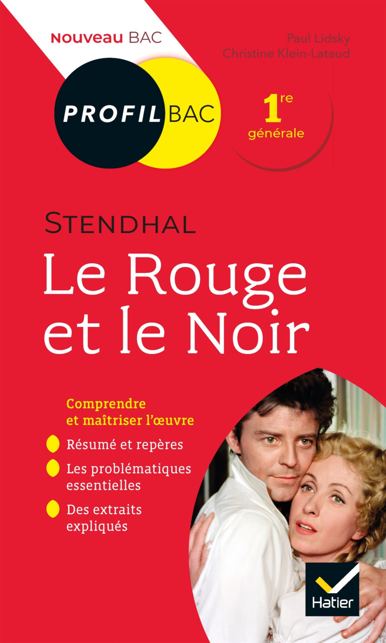 Profil - Stendhal, Le Rouge et le Noir - Paul Lidsky - HATIER