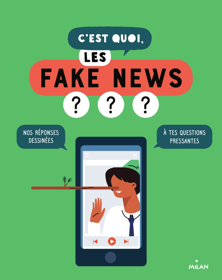 C'est quoi, les fake news ? - Sandra Laboucarie - MILAN