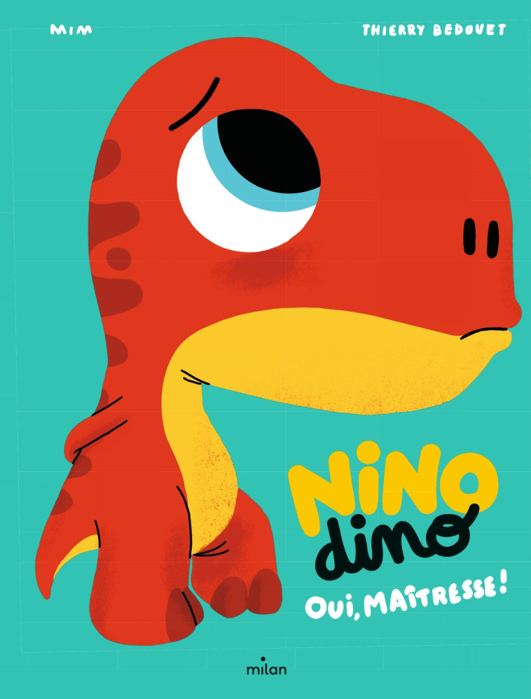 Nino Dino - Oui, Maîtresse! -  Mim - MILAN