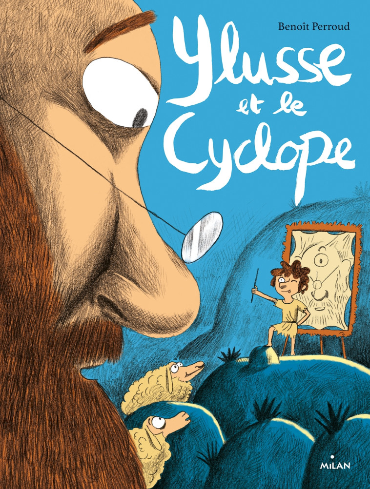 Ylusse et le Cyclope - Benoît Perroud - MILAN