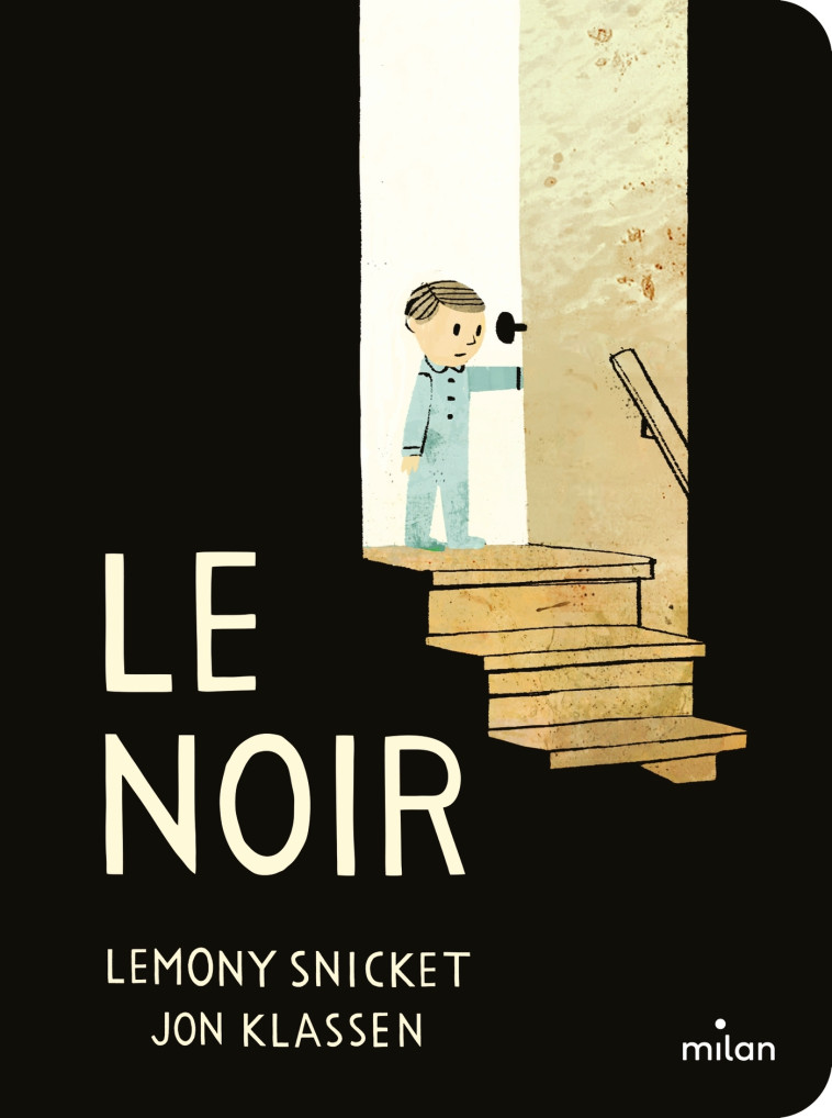 Le noir (tout-carton) - Lemony Snicket - MILAN