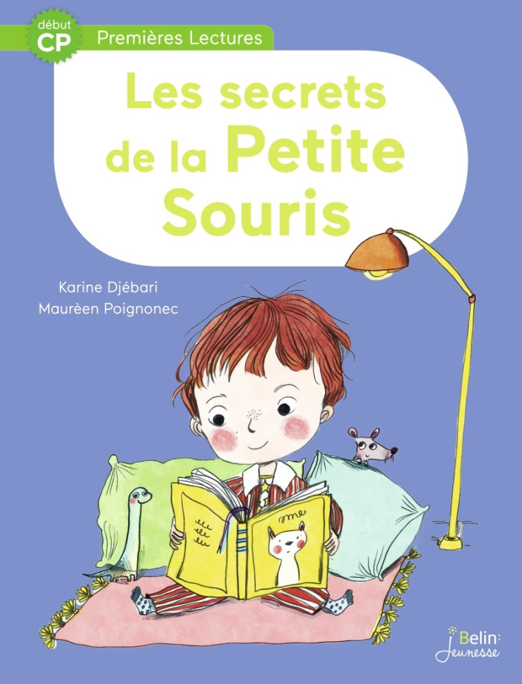 Les secrets de la petite souris - Début CP - Karine Djébari - BELIN EDUCATION