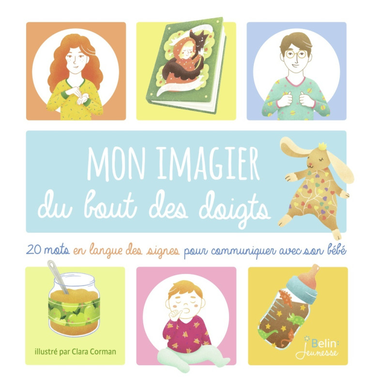 MON IMAGIER DU BOUT DES DOIGTS - Clara Corman - BELIN EDUCATION