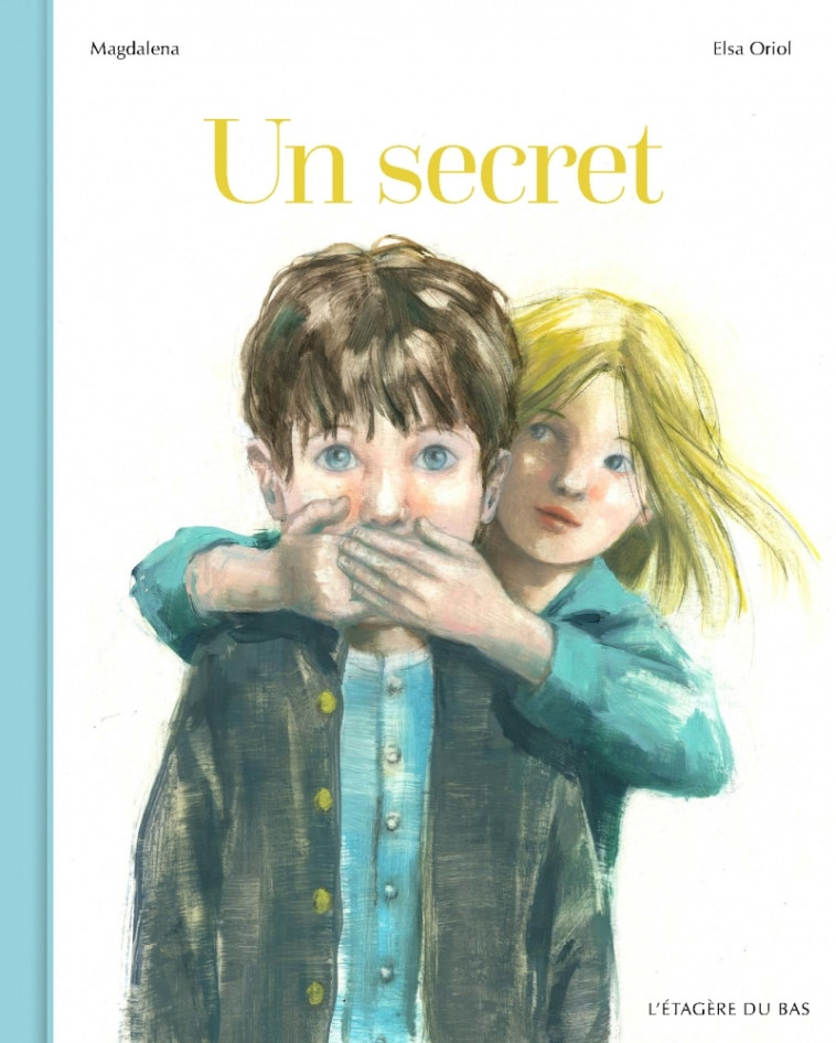 Un secret -  Magdalena - ETAGERE DU BAS