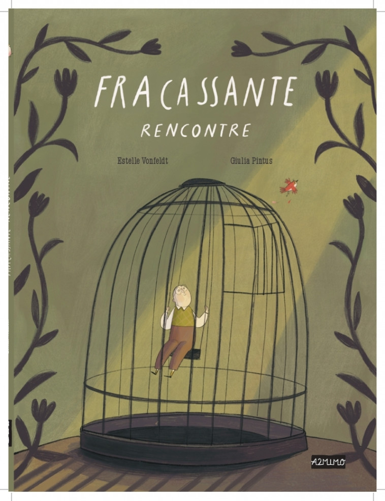 Fracassante rencontre - Estelle VONFELDT - A2MIMO