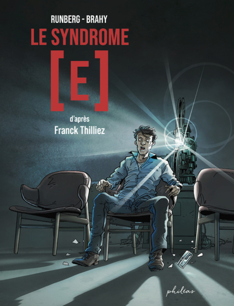 Le syndrome [E] - Franck Thilliez - PHILEAS