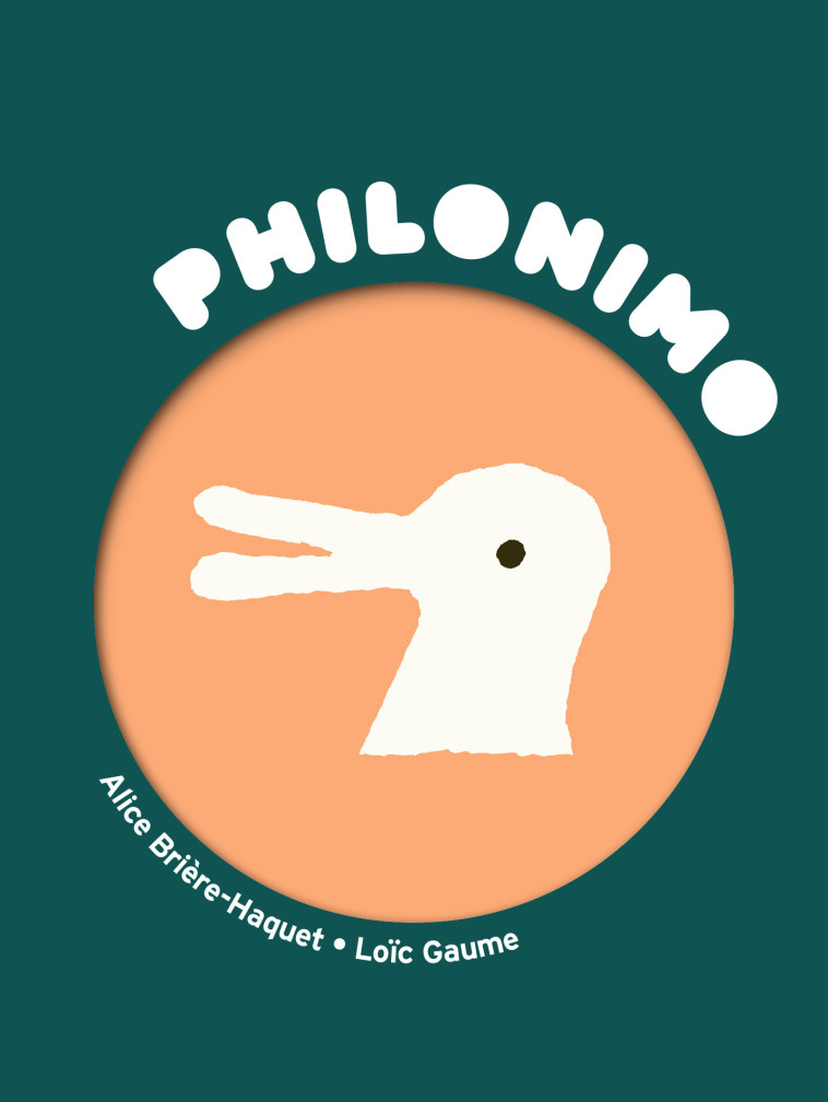 Le Canard de Wittgenstein - Philonimo 6 - Alice Brière-Haquet - 3OEIL