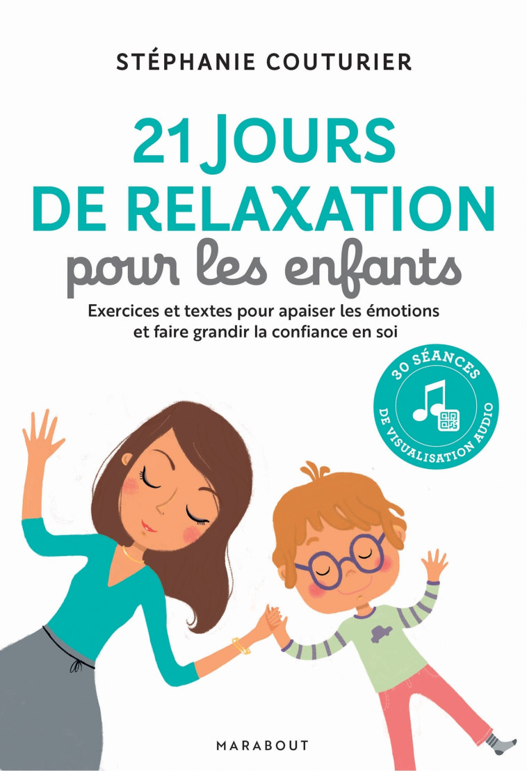 21 jours de relaxation pour les enfants - Stéphanie Couturier - MARABOUT