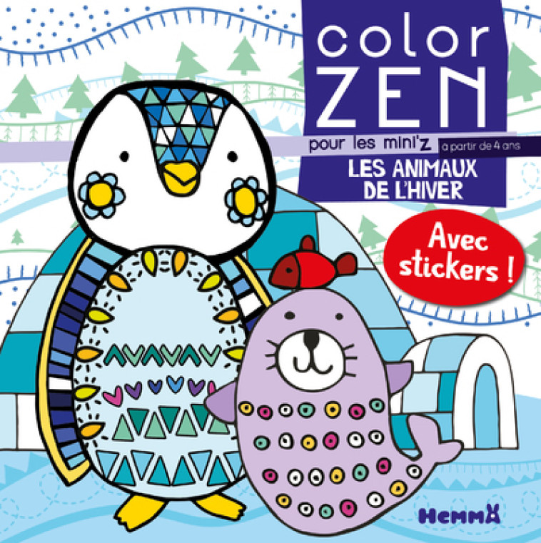 Color zen pour les mini'z - Les animaux de l'hiver -  Collectif - HEMMA