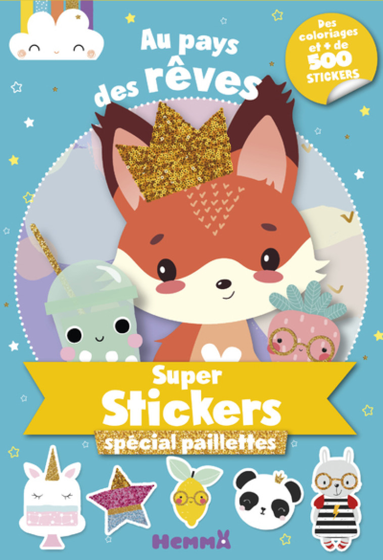 Au Pays de rêves - Super stickers spécial paillettes -  Collectif - HEMMA