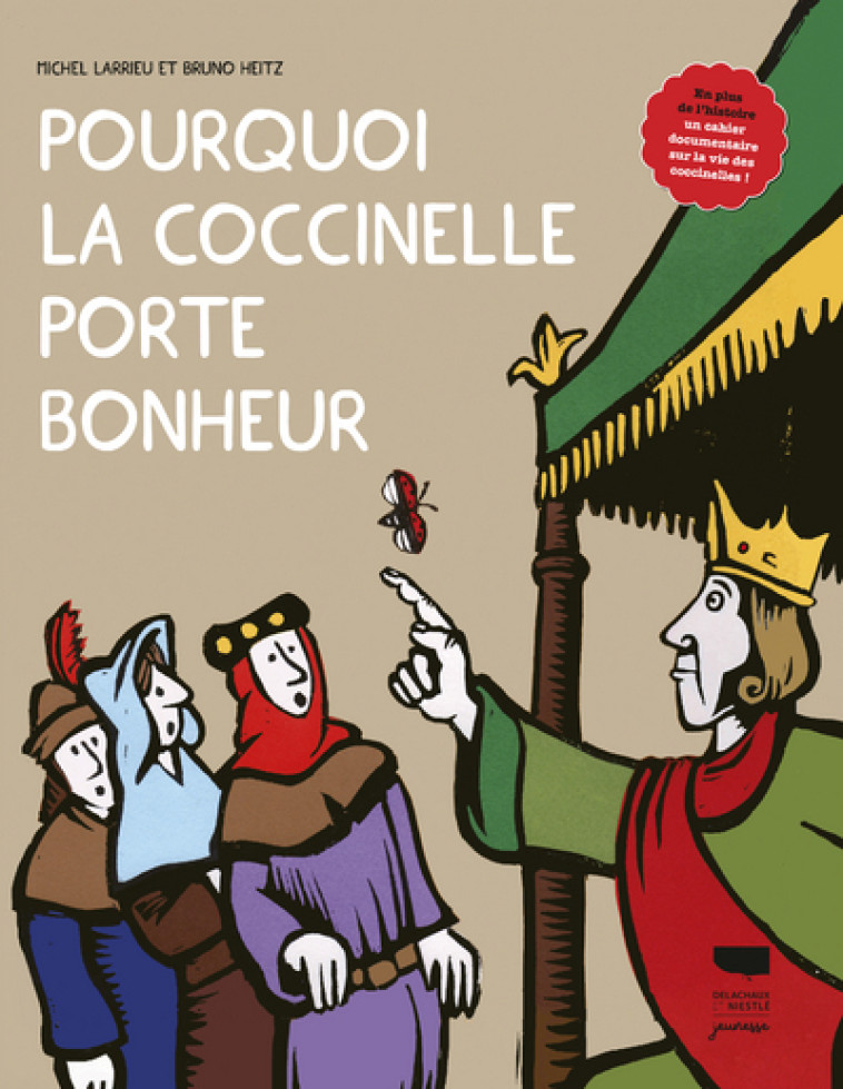 Pourquoi la coccinelle porte bonheur - Michel Larrieu - DELACHAUX