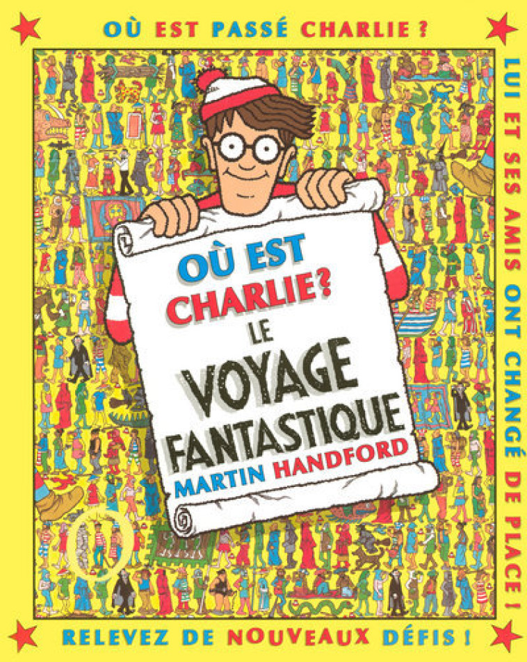 Charlie le voyage fantastique - nouvelle édition - Martin Handford - GRUND