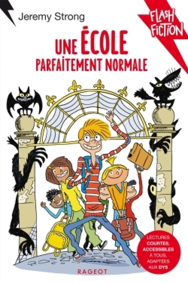 Une école parfaitement normale - Jeremy Strong - RAGEOT