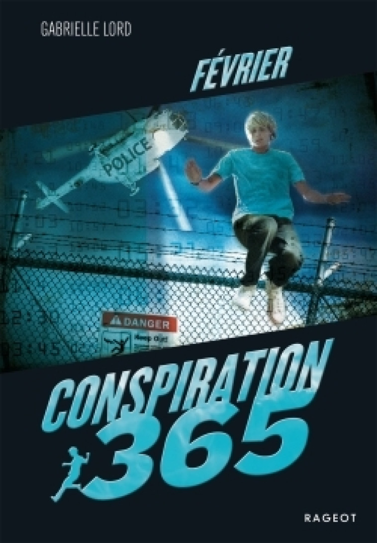 Conspiration 365 - Février - Gabrielle Lord - RAGEOT