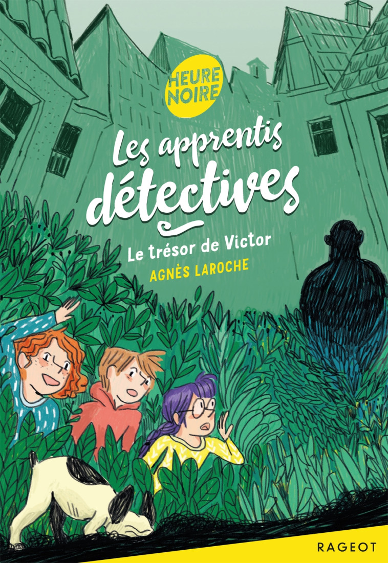 Les apprentis détectives - Le trésor de Victor - Agnès Laroche - RAGEOT