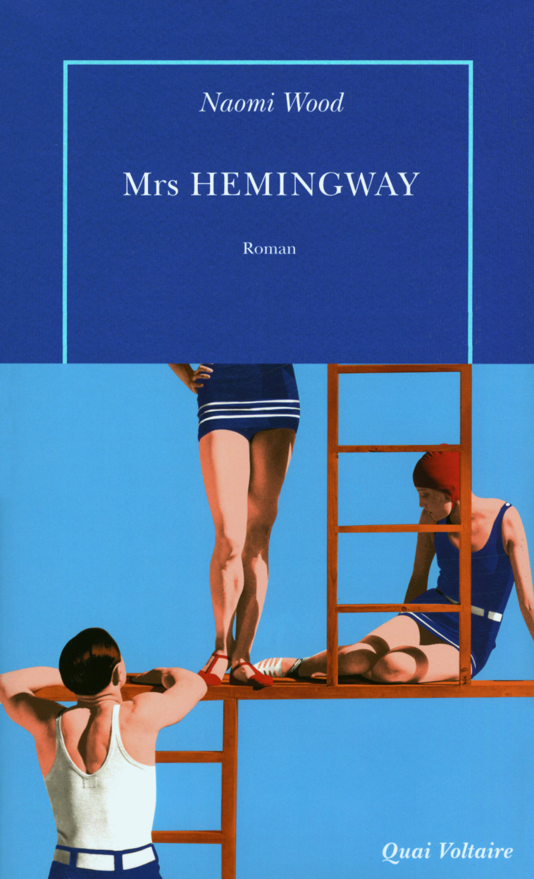 Mrs Hemingway - Naomi Wood - TABLE RONDE