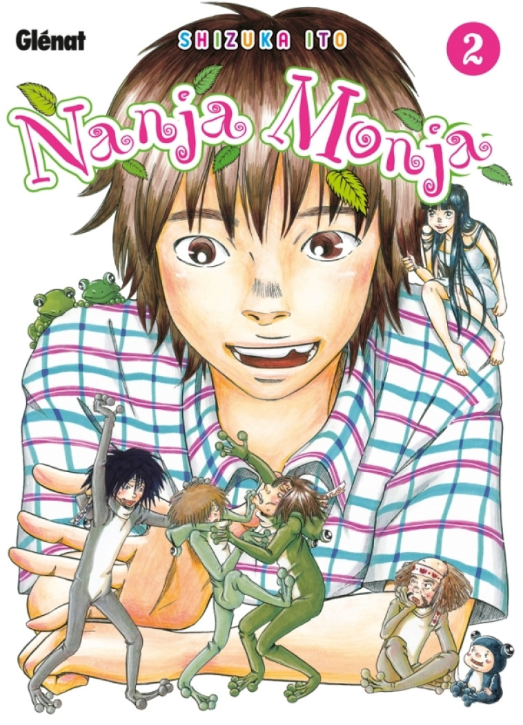 Nanja Monja - Tome 02 - Shizuka Ito - GLENAT