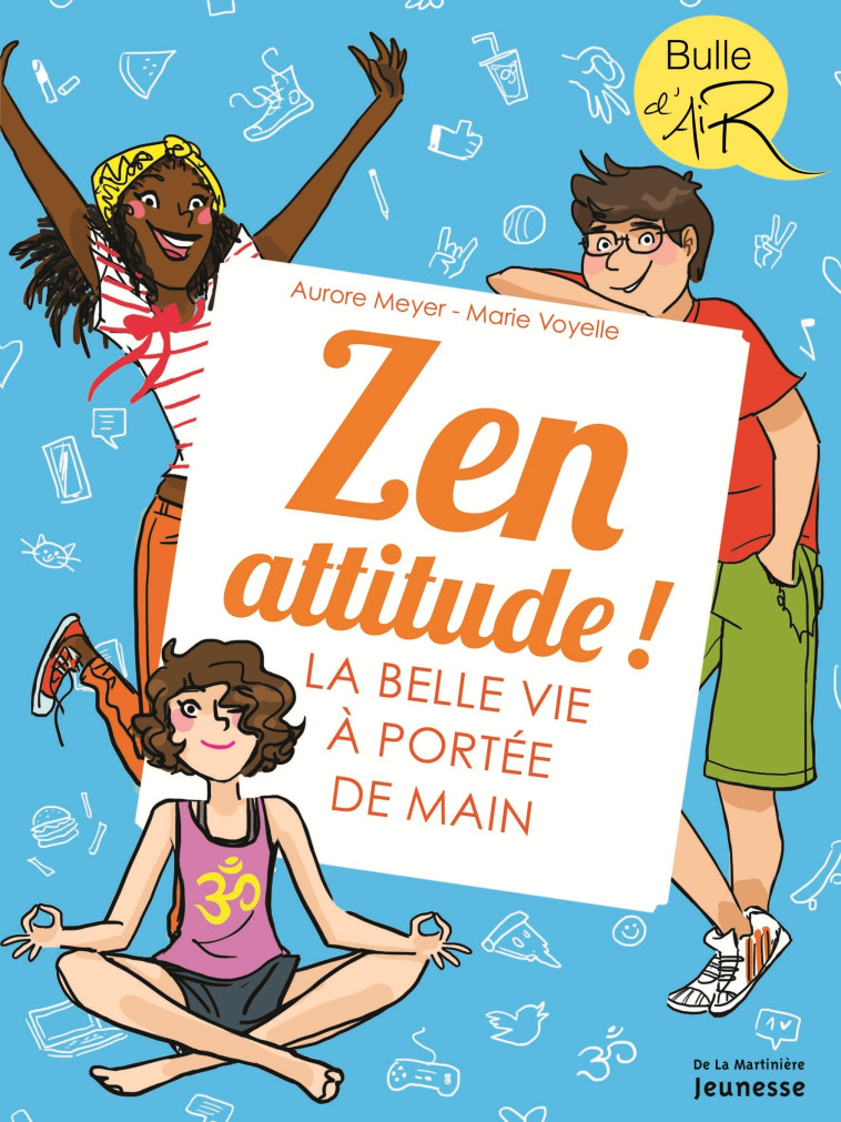 Zen attitude ! - Aurore Meyer - MARTINIERE J