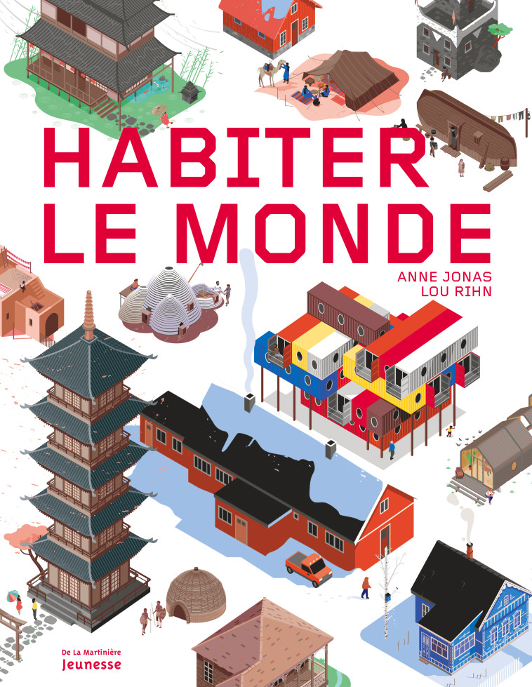 Habiter le monde - Anne Jonas - MARTINIERE J