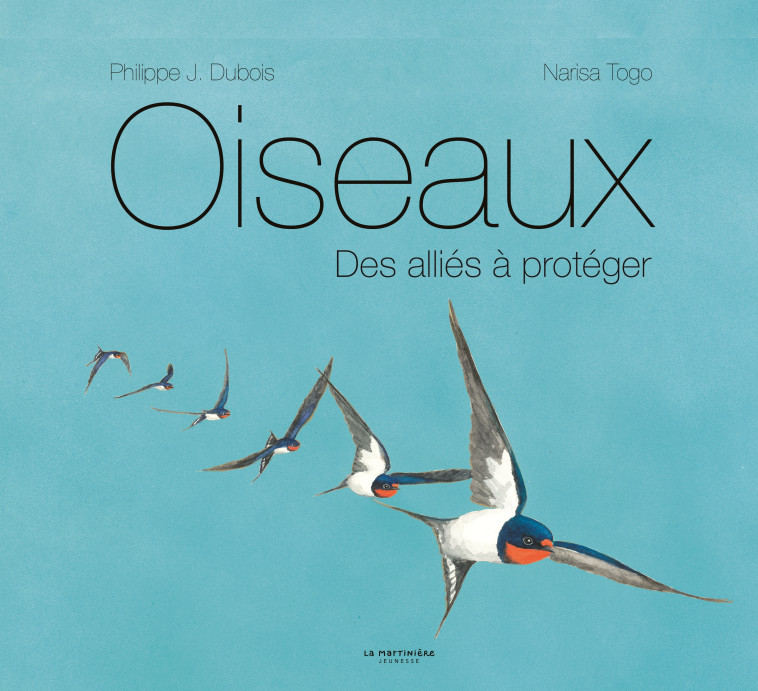 Oiseaux - Philippe J. Dubois - MARTINIERE J