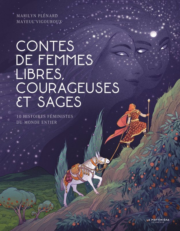 Contes de femmes libres, courageuses et sages - Marilyn Plénard - MARTINIERE J