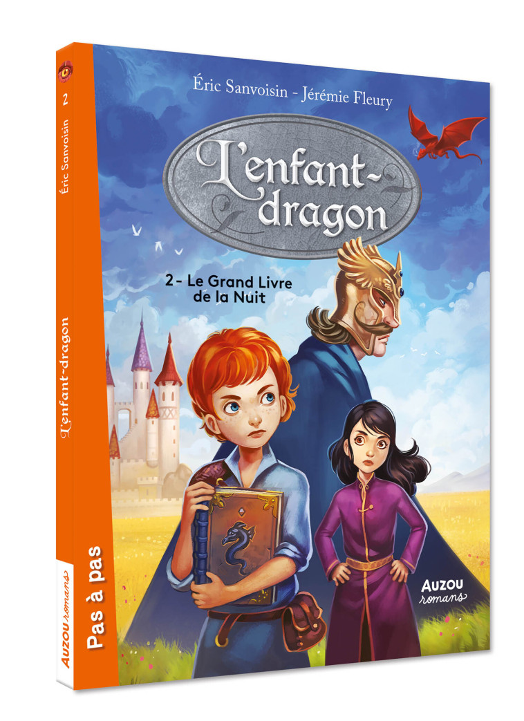 L'ENFANT DRAGON - TOME 2 - LE GRAND LIVRE DE LA NUIT - Éric Sanvoisin - AUZOU