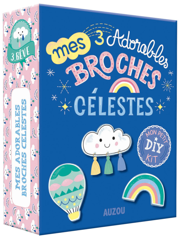 MON PETIT KIT DIY MES 3 ADORABLES BROCHES CÉLESTES - Sandrine Monnier - AUZOU