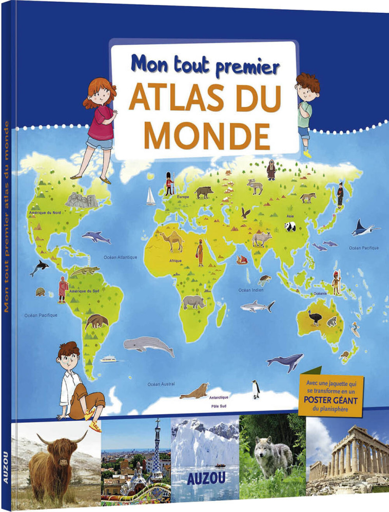 MON TOUT PREMIER ATLAS DU MONDE - Aurélie BOISSIERE - AUZOU