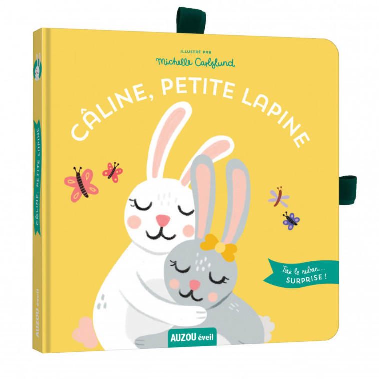 CÂLINE, PETITE LAPINE - Michelle CARLSLUND - AUZOU