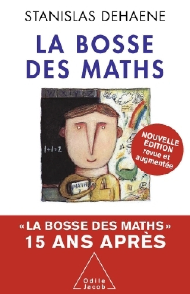 La Bosse des maths - Stanislas Dehaene - JACOB