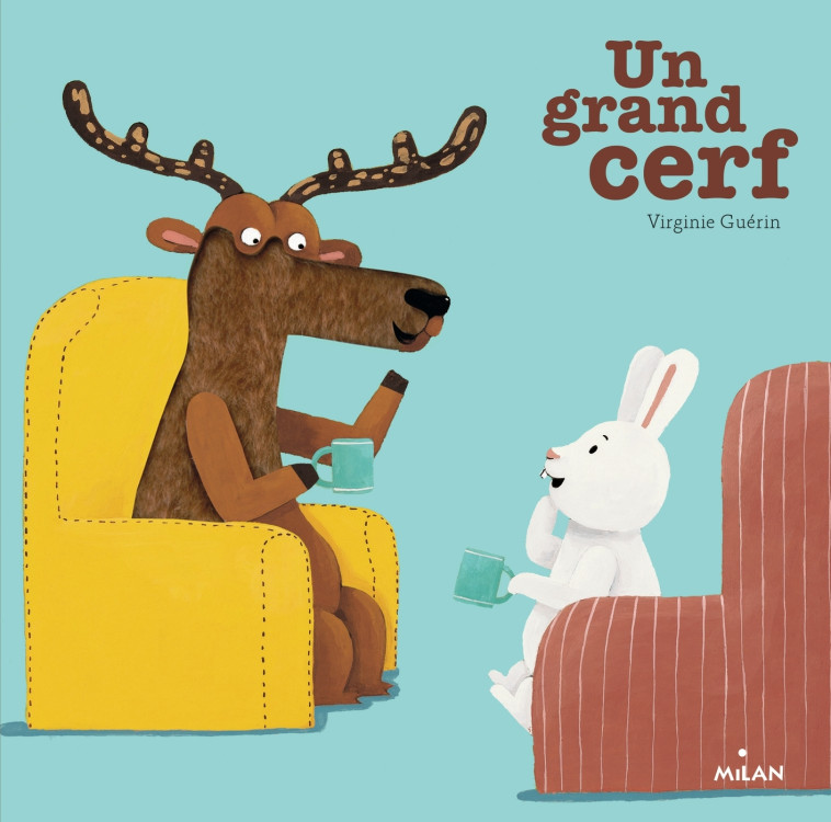 Un grand cerf - Virginie Guérin - MILAN