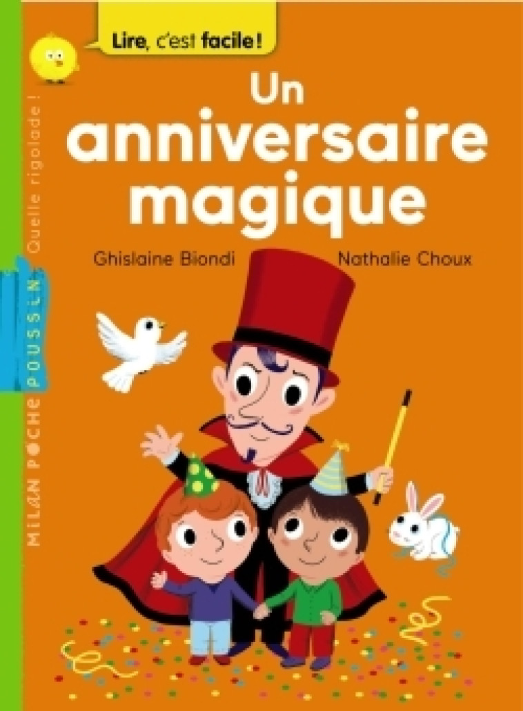 Un anniversaire magique - Ghislaine Biondi - MILAN