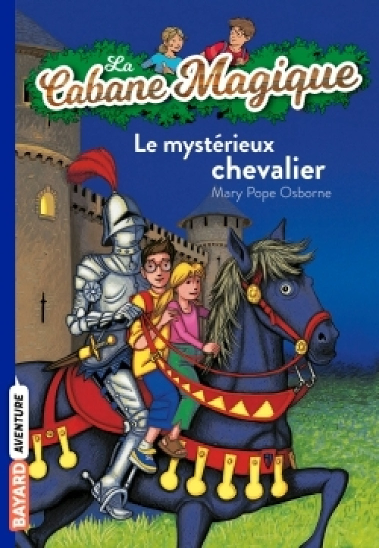 La cabane magique, Tome 02 - Philippe Masson - BAYARD JEUNESSE