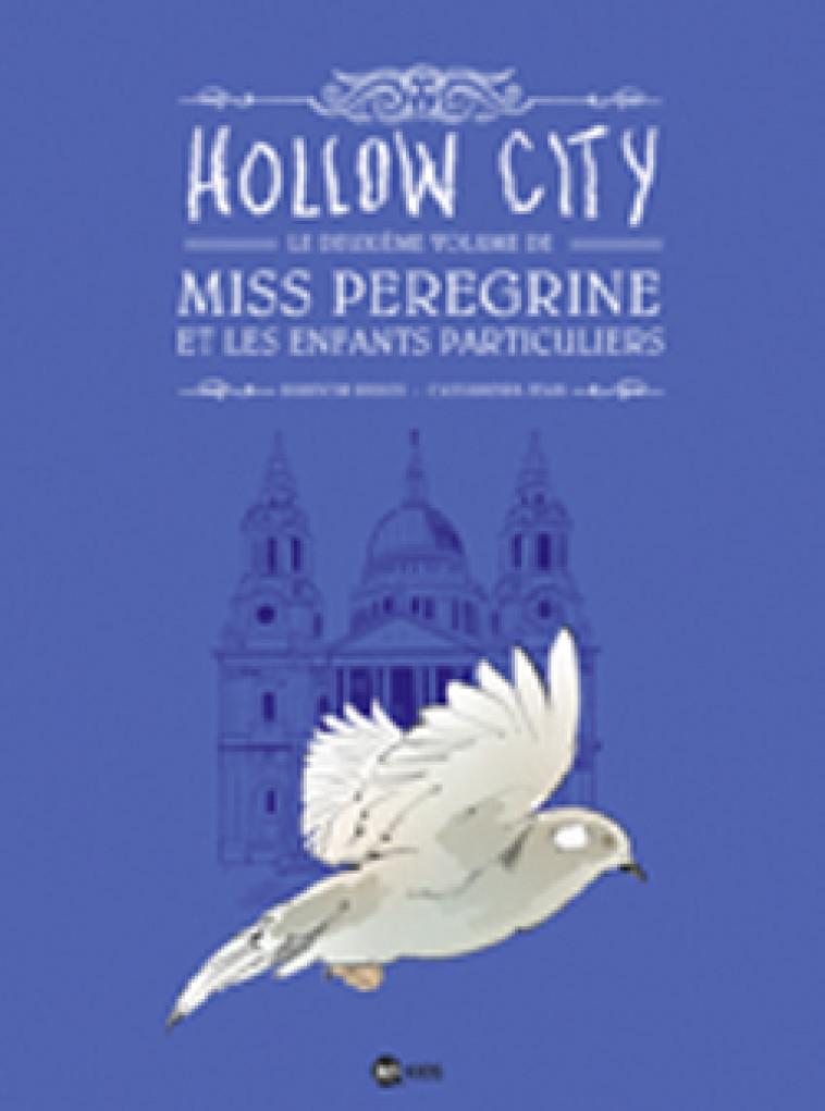 BD Miss Peregrine et les enfants particuliers , Tome 01 - XXX - BD KIDS