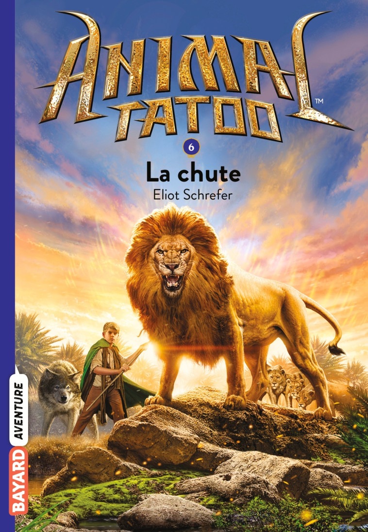 Animal Tatoo poche saison 1, Tome 06 - Eliot Schrefer - BAYARD JEUNESSE