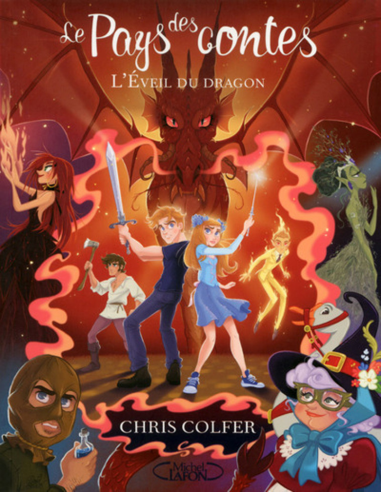 Le pays des contes - tome 3 L'éveil du dragon - Chris Colfer - MICHEL LAFON