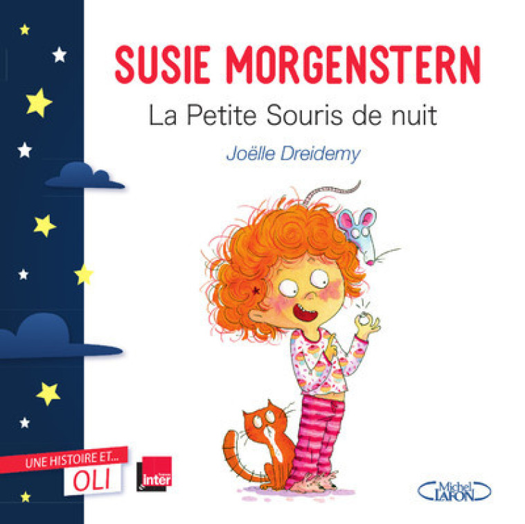 OLI - La petite souris de nuit - Susie Morgenstern - MICHEL LAFON