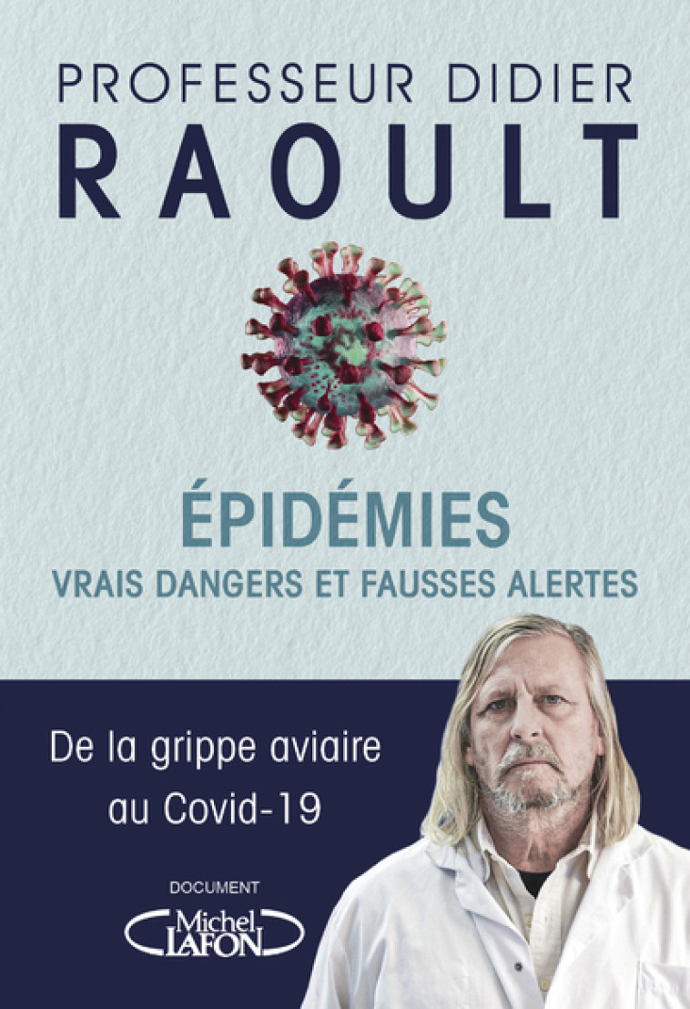 Epidémies : vrais dangers et fausses alertes - Didier Raoult - MICHEL LAFON